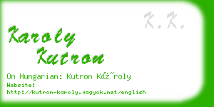 karoly kutron business card